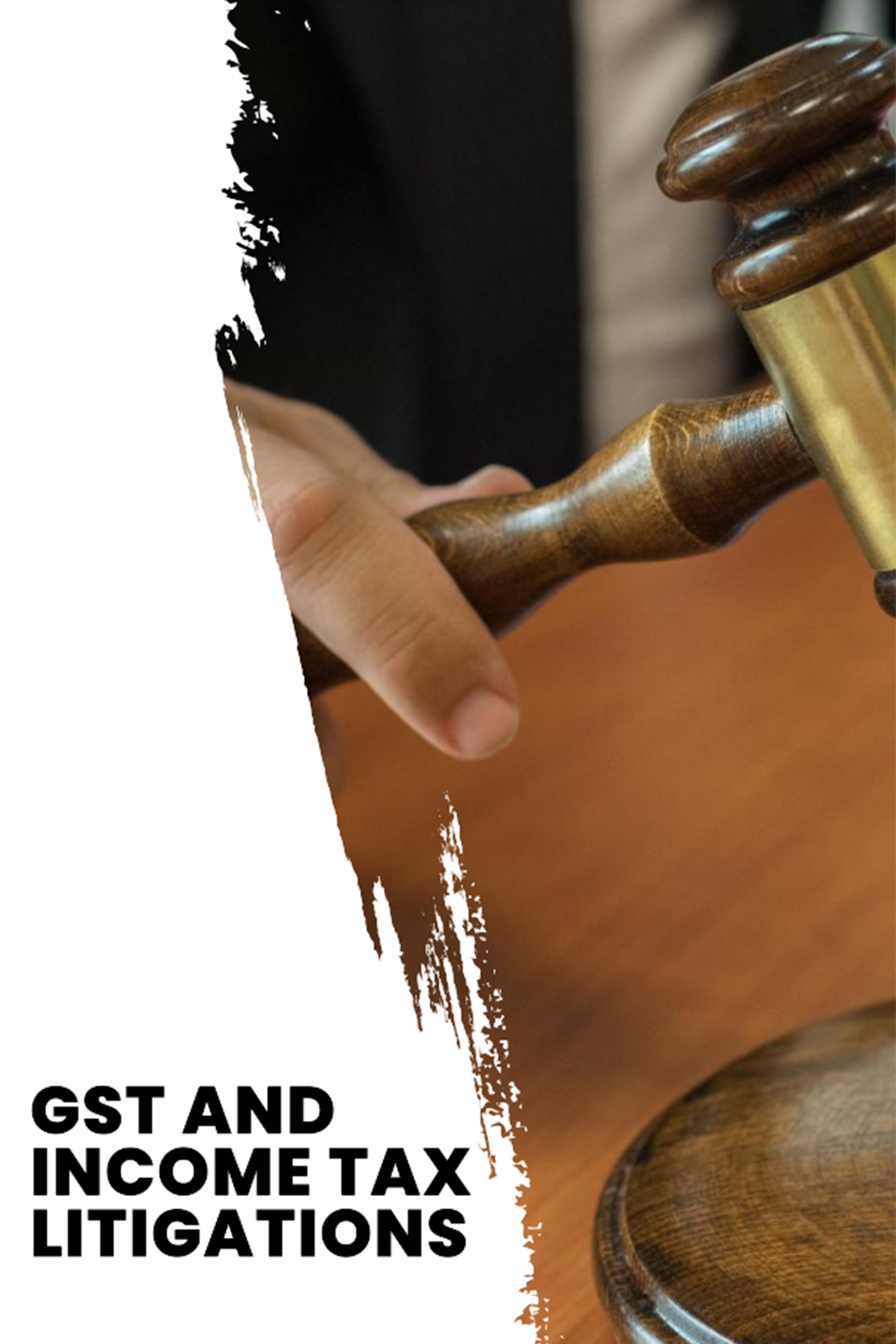 GST and Income Tax Work with Litigation issues Handling